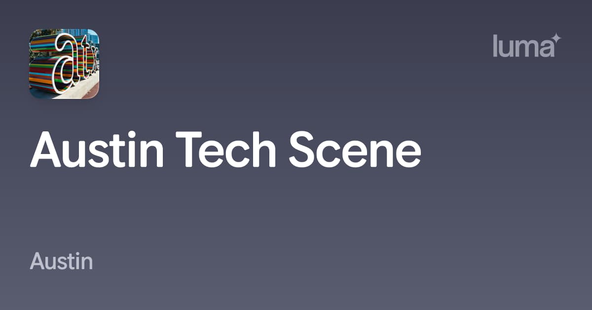 Austin Tech Scene · Events Calendar