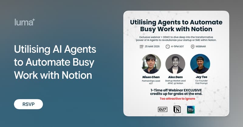 Utilising AI Agents to Automate Busy Work with Notion · Luma