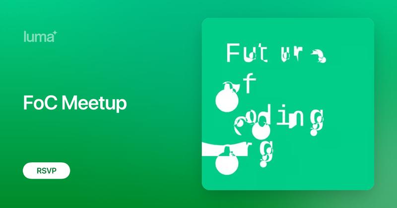 FoC Meetup Β· Luma