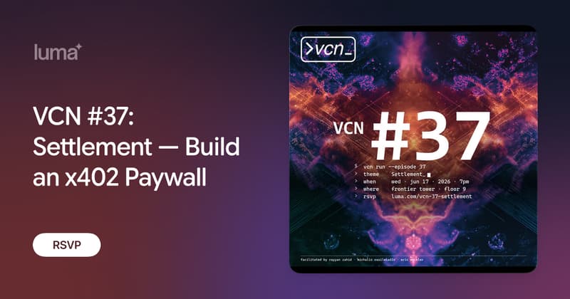 VCN #37: Settlement — Build an x402 Paywall